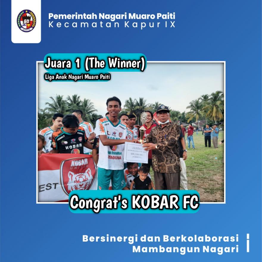 Kobar FC menjadi The Winners Liga Anak Nagari Muaro Paiti di Idhul Fitri